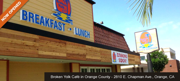 NOW OPENED - BROKEN YOLK Orange County 